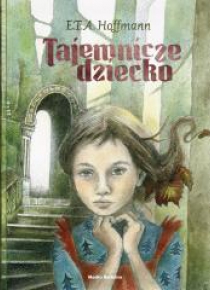 Tajemnicze dziecko