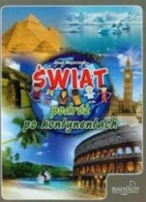 Świat podróż po kontynentach