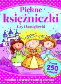Piękne księżniczki. Gry i łamigłówki