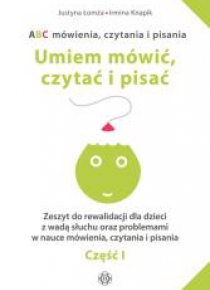 ABC mówienia, czytania i pisania. Zeszyt 1
