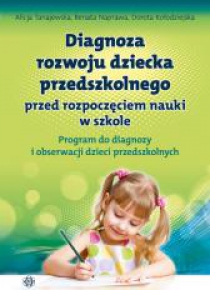 Diagnoza rozwoju dziecka przedszkolnego. Program