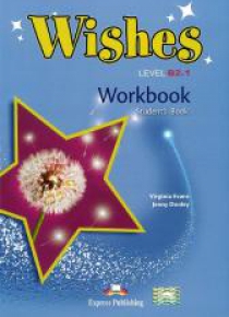 Wishes B2.1 WB EXPRESS PUBLISHING