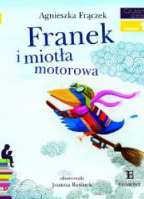 Czytam sobie - Franek i miotła motorowa