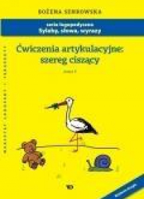 Ćwiczenia artykulacyjne: szereg ciszący Zeszyt 3
