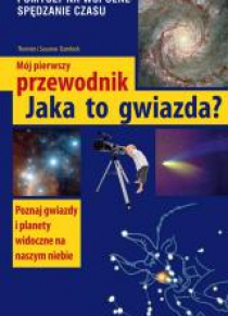 Mój pierwszy przewodnik. Jaka to gwiazda?