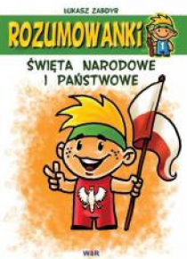 Rozumowanki. Święta narodowe i państwowe