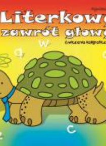 Literkowy zawrót głowy. Ćwiczenia kaligraficzne