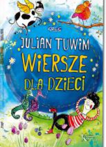 Julian Tuwim - Wiersze dla dzieci KOLOR BR GREG