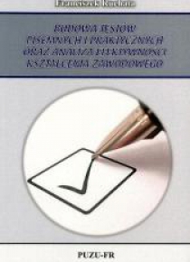 Budowa testów pisemnych i praktycznych oraz ...