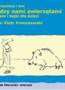 Między nami zwierzętami. Wiersze Audio CD