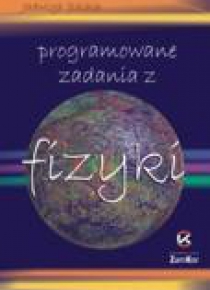 Programowane zadania z fizyki ZAMKOR