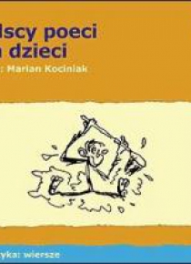 Polscy Poeci Dla Dzieci. Wiersze Audio CD