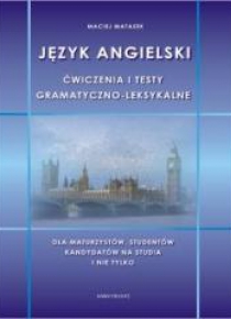 Język angielski - ćwiczenia i testy gram. - leks.