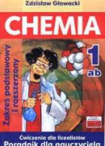 Chemia 1 ćw LO. Poradnik dla nauczyciela