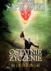 Wiedźmin 1 - Ostatnie życzenie Wyd. 2014