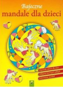 Bajeczne mandale dla dzieci - Jednorożec