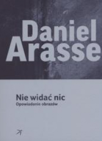 Nie widać nic. Opowiadanie obrazów