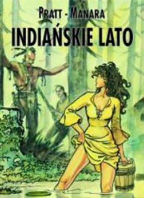 Mistrzowie Komiksu. Indiańskie lato