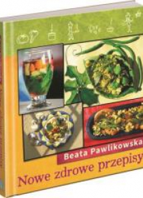Nowe zdrowe przepisy
