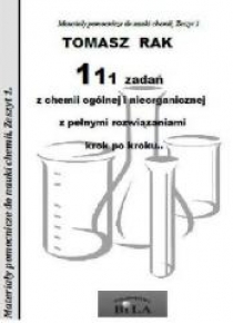 111 zadań z chemii ogólnej i nieorganicznej