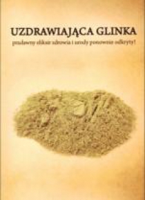 Uzdrawiająca glinka