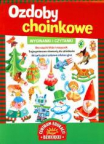 Wycinanki i czytanki. Ozdoby choinkowe
