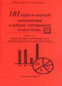 101 zadań ze statystyki matematycznej