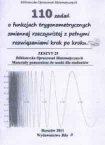110 zadań o funkcjach trygonometrycznych ...