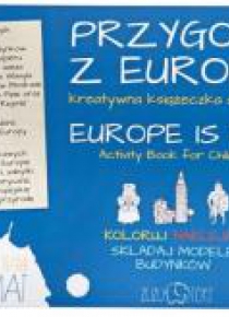 Przygoda z Europą. Kreatywna książeczka dla dzieci