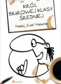 Król biurowej klasy średniej