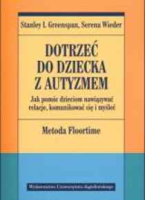 Dotrzeć do dziecka z autyzmem