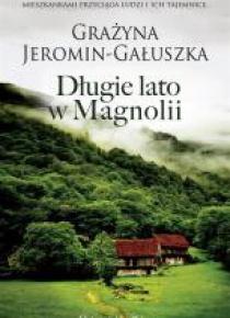 Długie lato w Magnolii