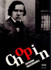 Chopin - Jarosław Iwaszkiewicz