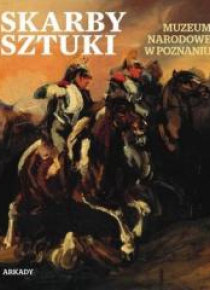 Skarby sztuki. Muzeum Narodowe w Poznaniu