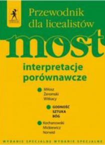 Most. Interpretacje porównawcze