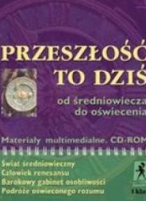 Muzyka Przeszłość to dziś CD kl. I Średniowiecze