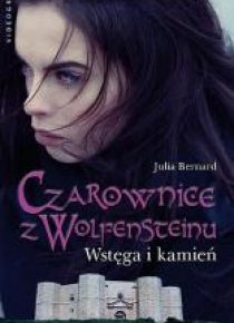 Czarownice z Wolfensteinu T.2 Wstęga i kamień