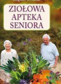 Ziołowa apteka seniora