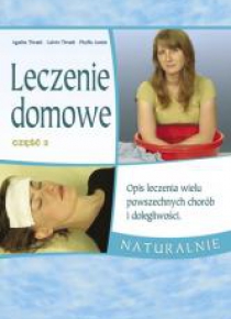 Leczenie domowe część 2