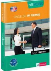 Angielski w firmie. Świat biznesu PONS