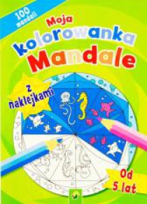 Moja kolorowanka z naklejkami - Mandale