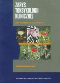 Zarys toksykologii klinicznej