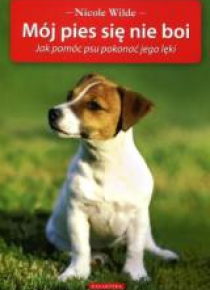 Mój pies się nie boi