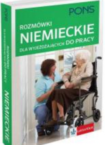 Rozmówki dla wyjeżdzających do pracy. Niemiecki