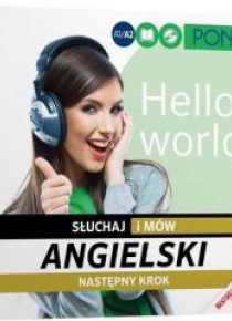Słuchaj i mów. Angielski Następny krok PONS
