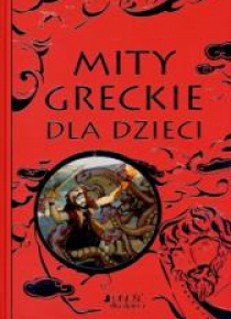 Mity greckie dla dzieci