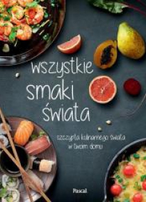 Wszystkie smaki świata