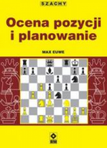 Szachy. Ocena pozycji i planowanie