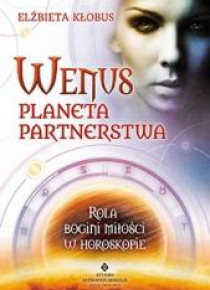 Wenus. Planeta partnerstwa