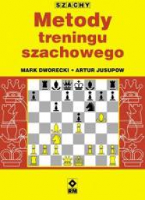Szachy. Metody treningu szachowego